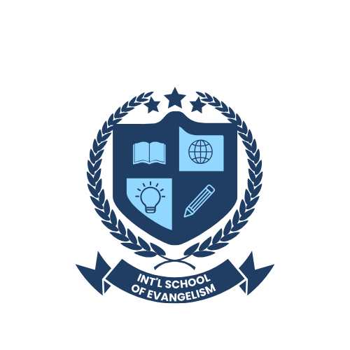 INTERNATIONAL SCHOOL OF EVANGELISM
